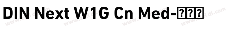 DIN Next W1G Cn Med字体转换